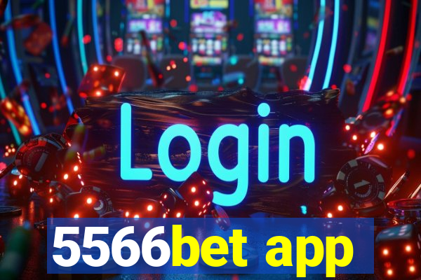 5566bet app